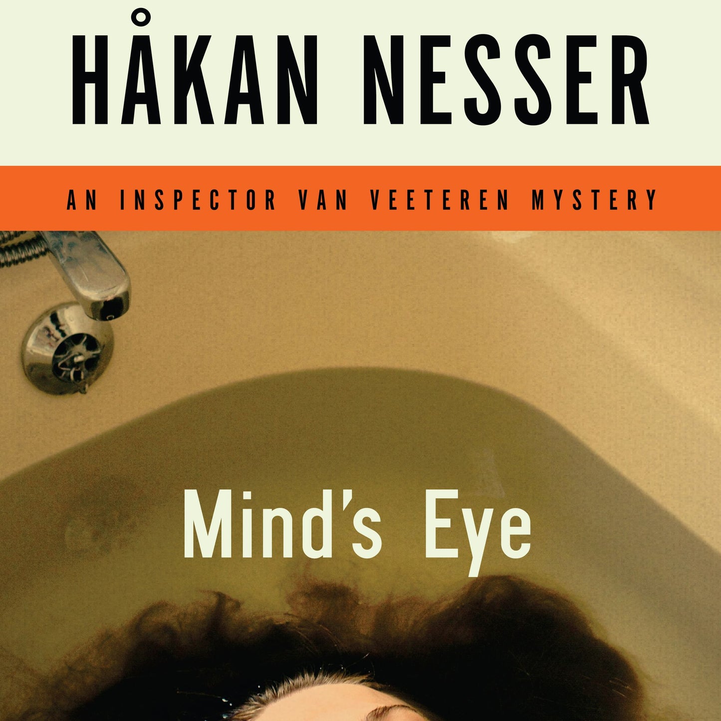 Mind's Eye : An Inspector Van Veeteren Mystery