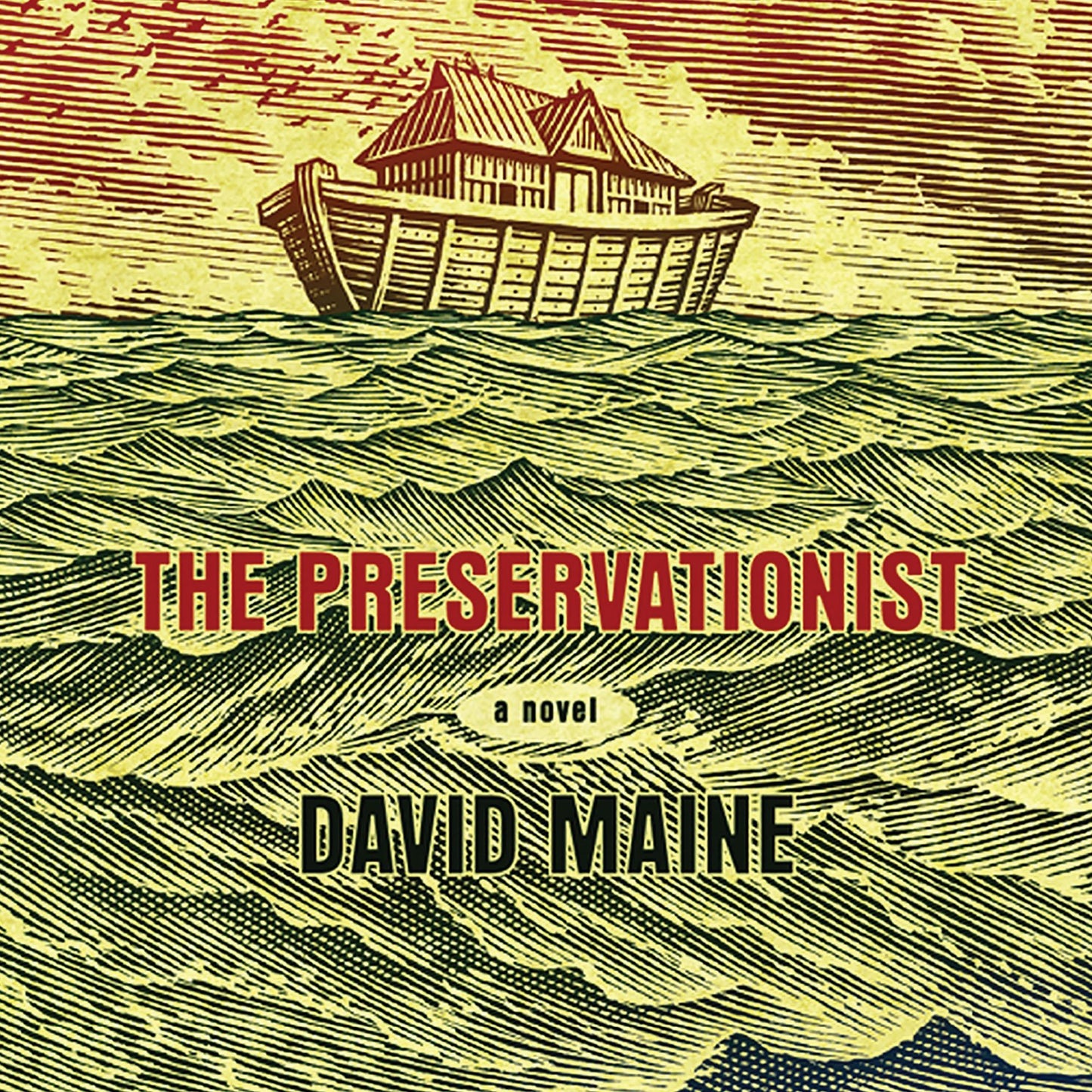The Preservationist: A Novel