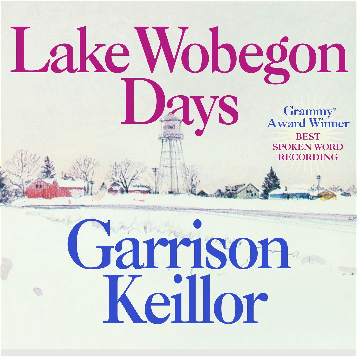 Lake Wobegon Days (Abridged)