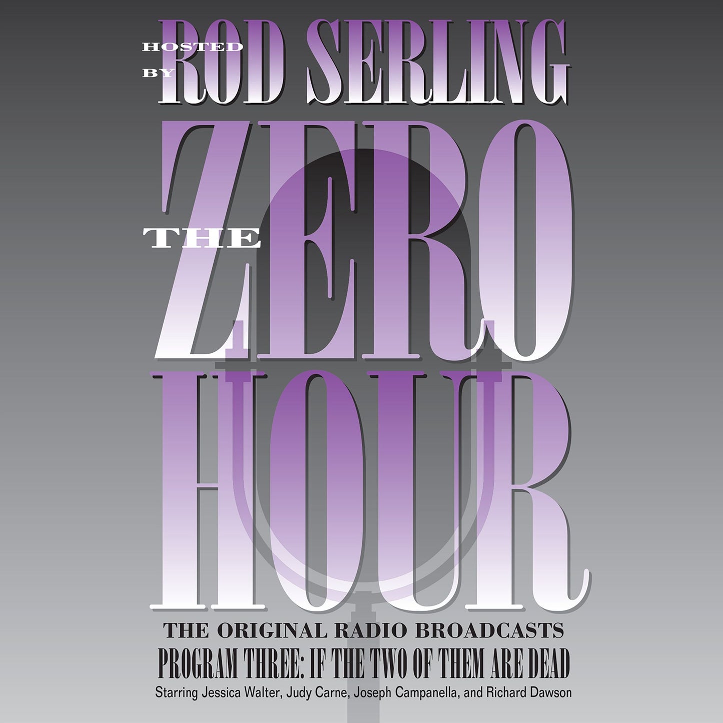 Zero Hour 3: If the Two of Them Are Dead