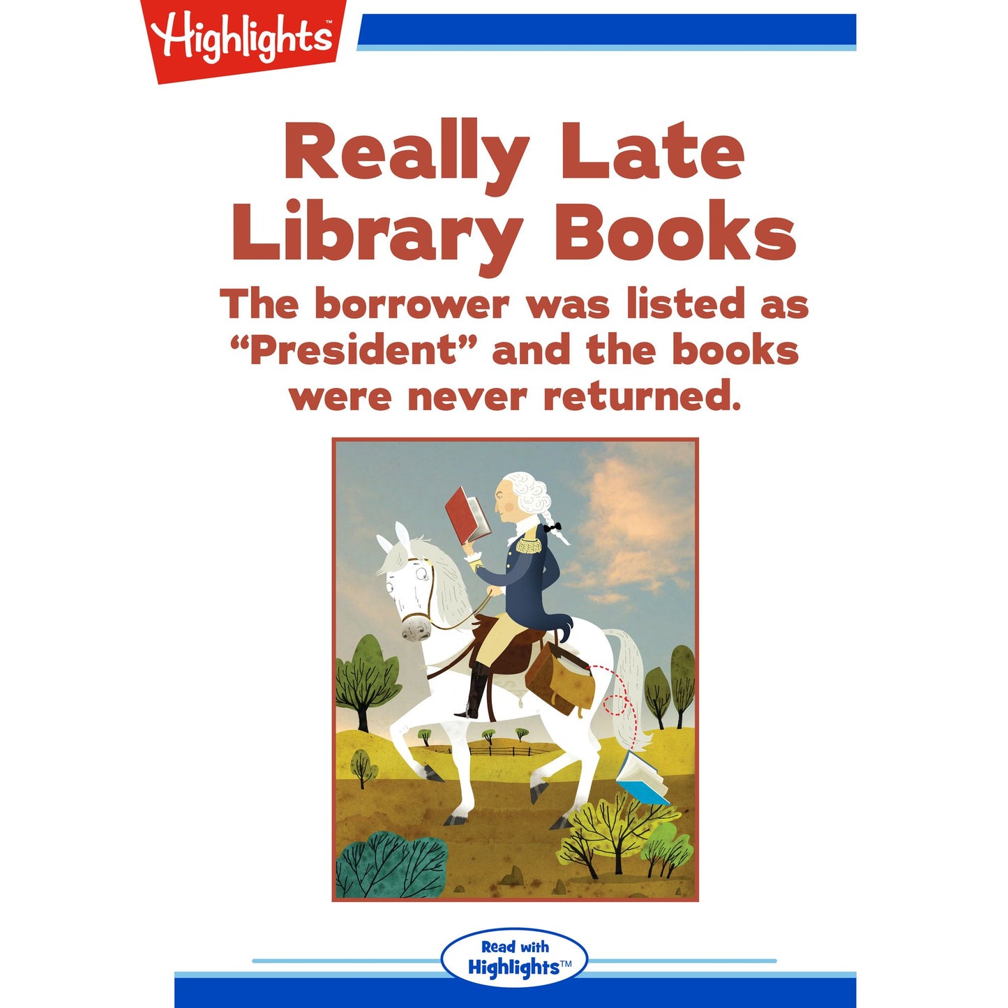 Really Late Library Books: The borrower was listed as "President" and the books were never returned.