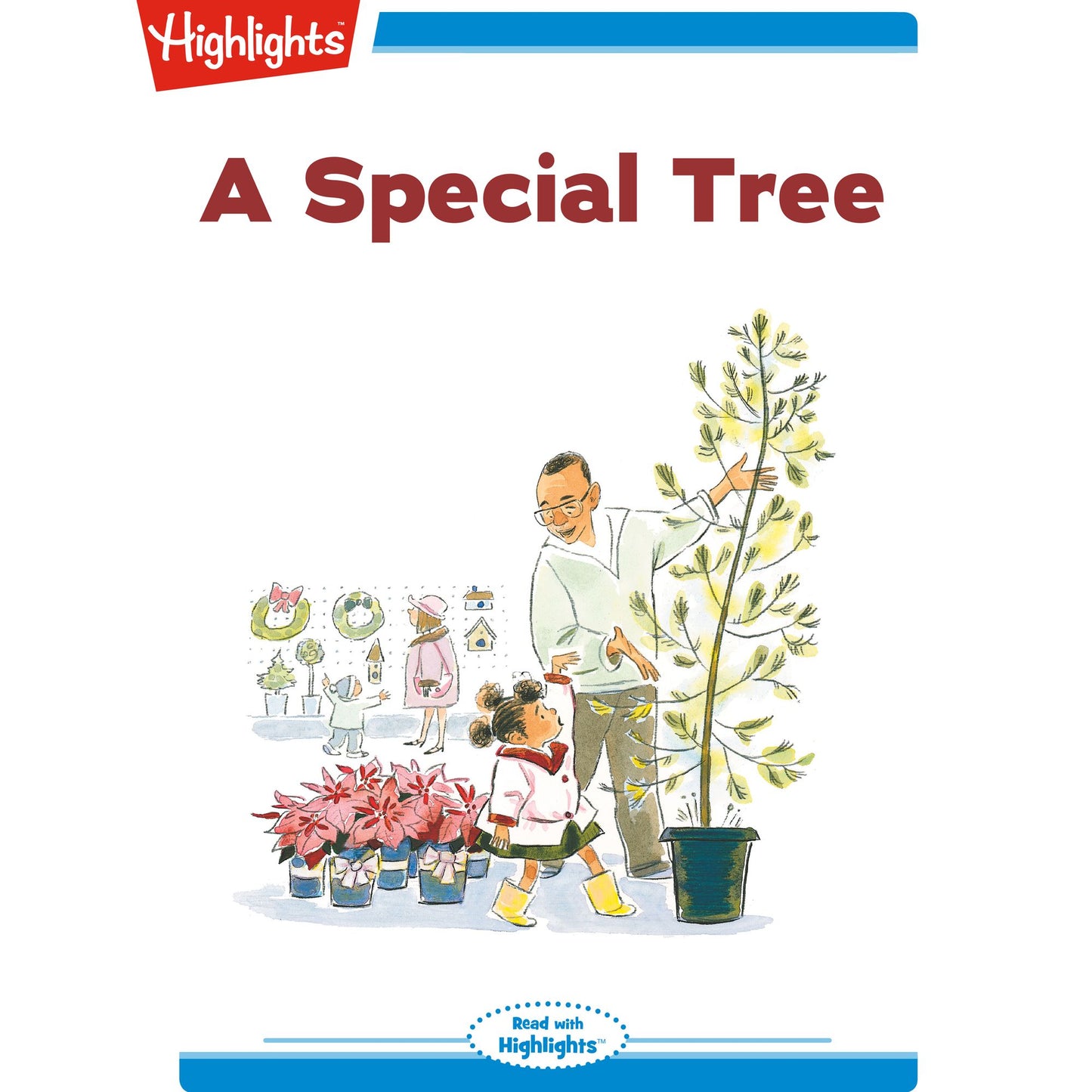 A Special Tree: Read with Highlights