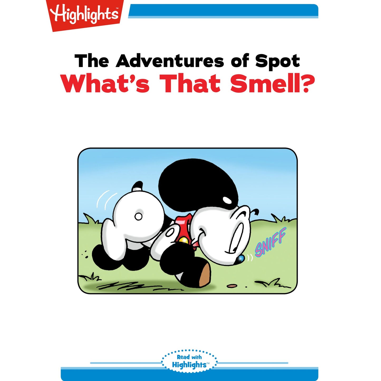 What's That Smell?: Adventures of Spot
