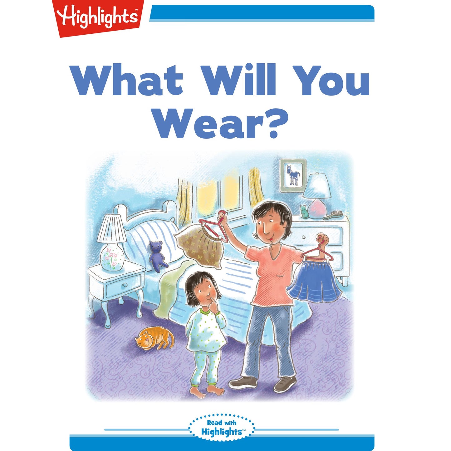 What Will You Wear?
