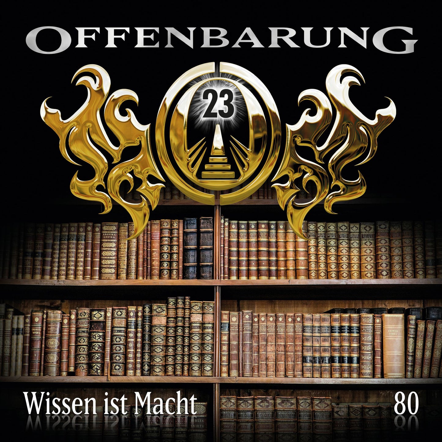 Offenbarung 23, Folge 80: Wissen ist Macht