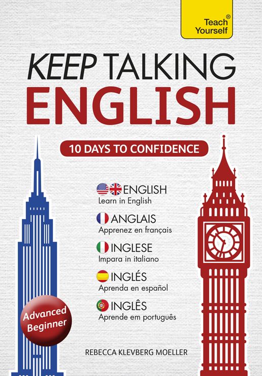 Keep Talking English - Ten Days to Confidence