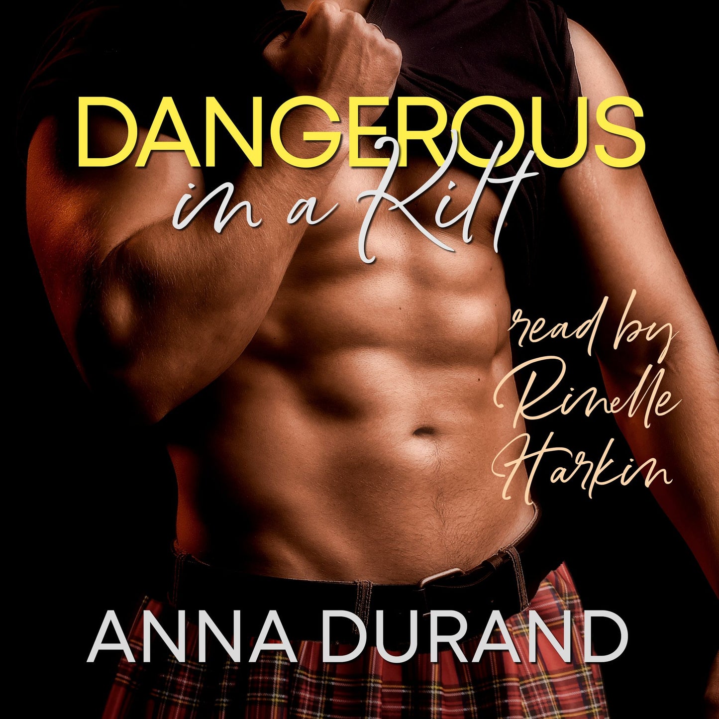 Dangerous in a Kilt