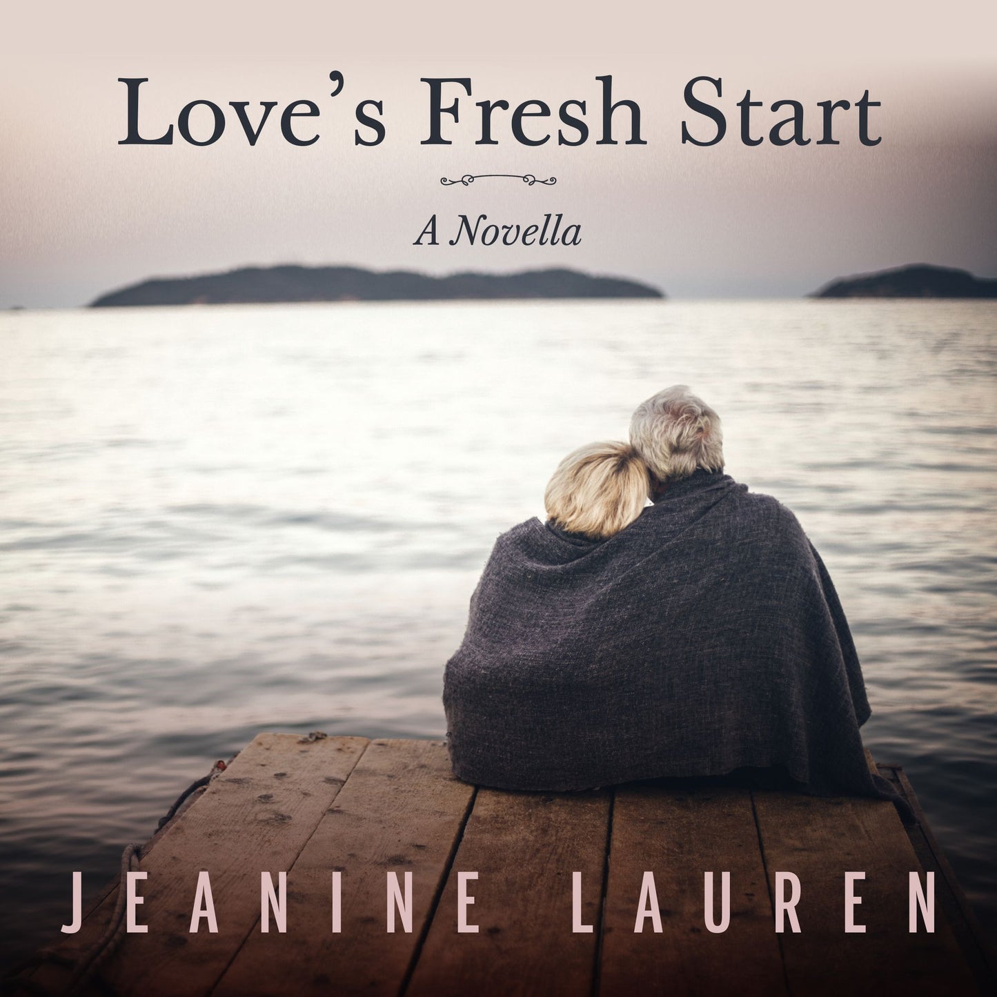 Love's Fresh Start: A Novella