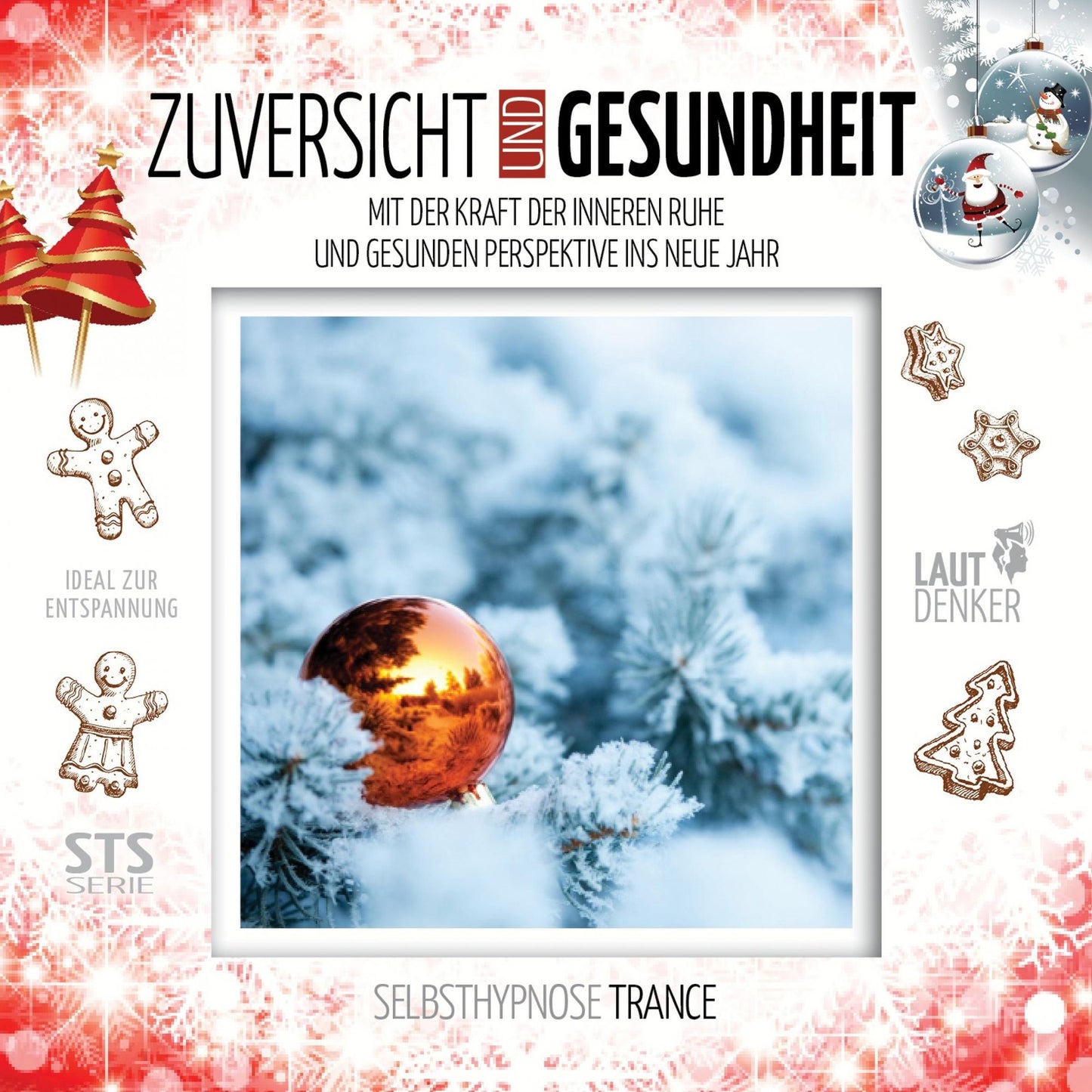 Zuversicht und Gesundheit