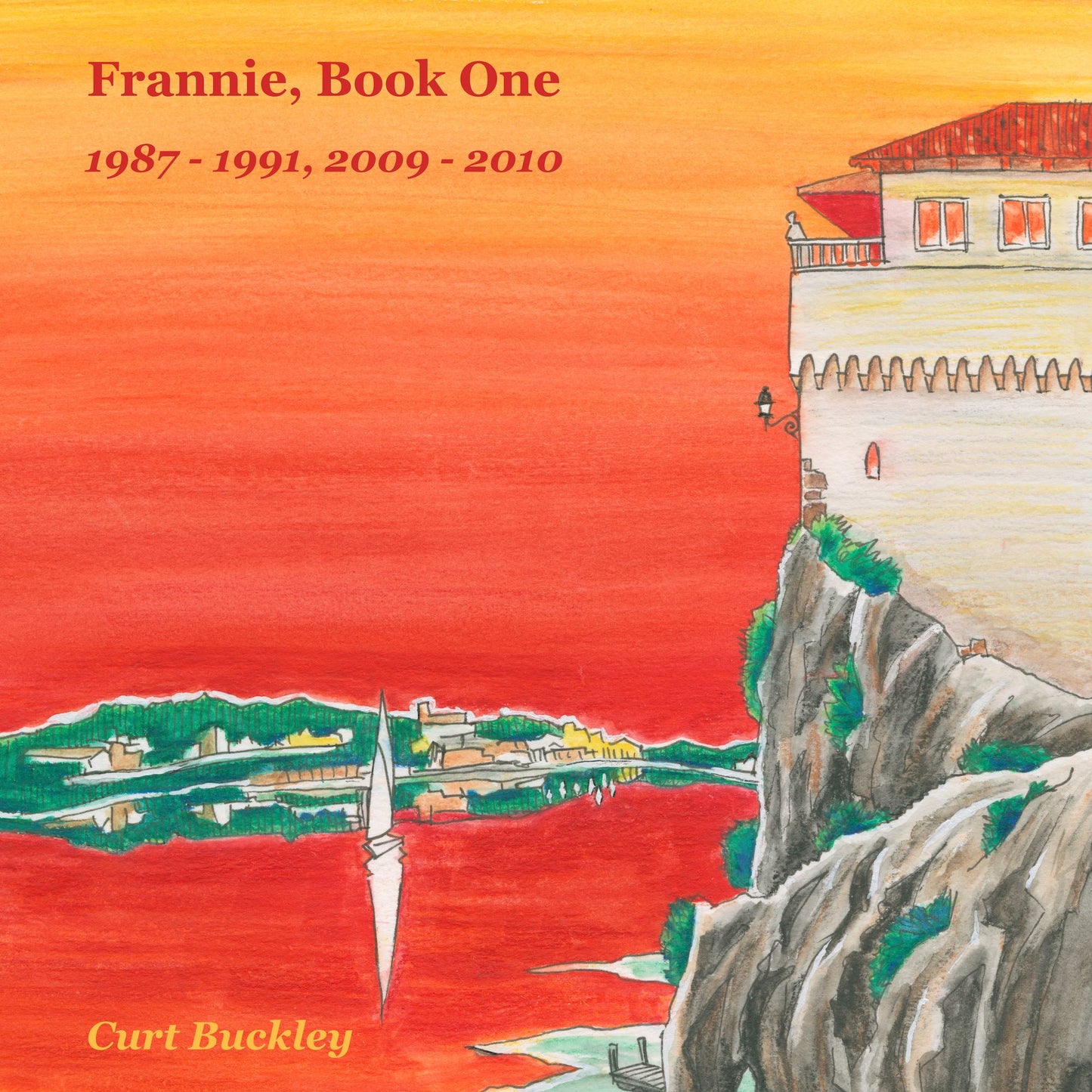 Frannie, Book One: 1987 - 1990, 2009 - 2010