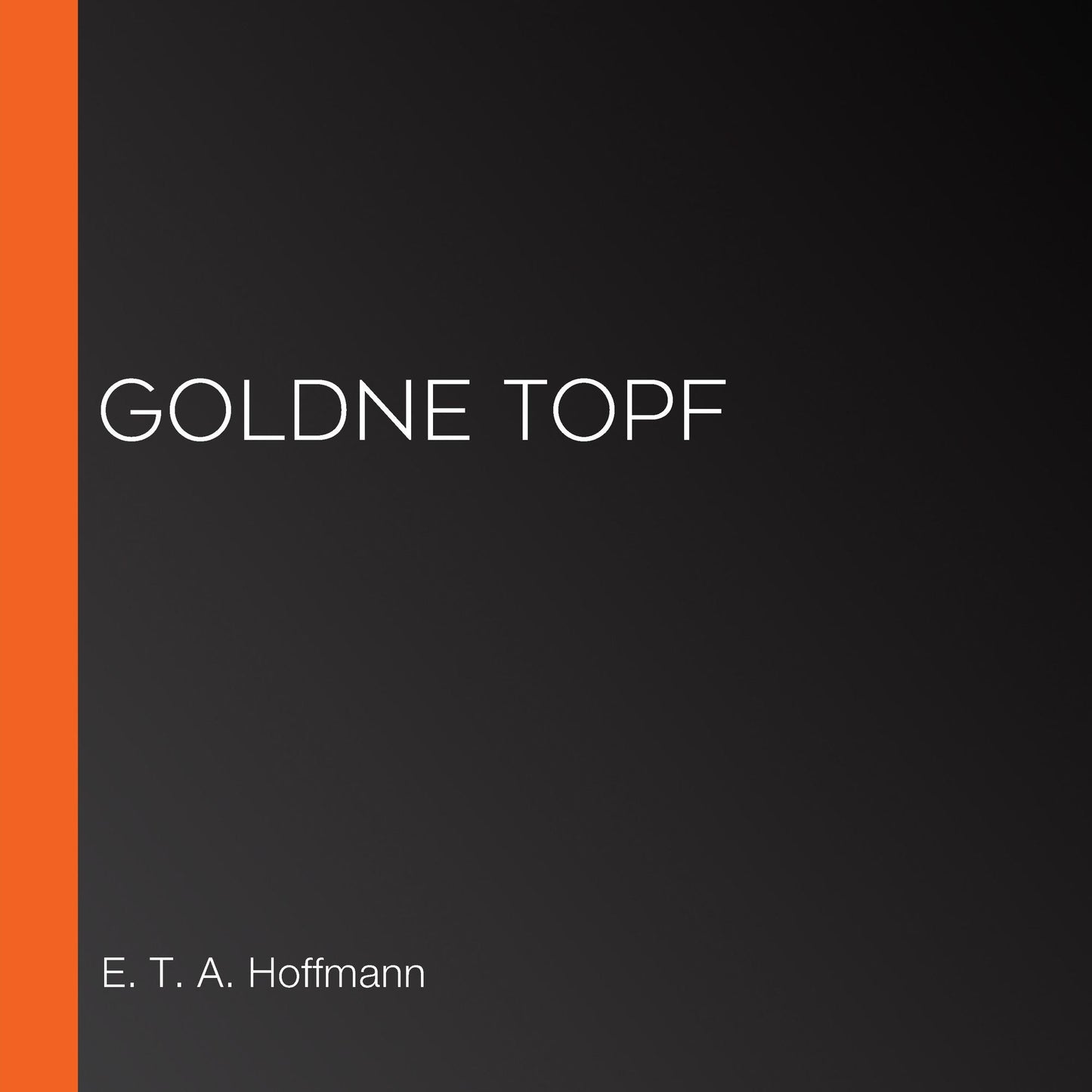 goldne Topf