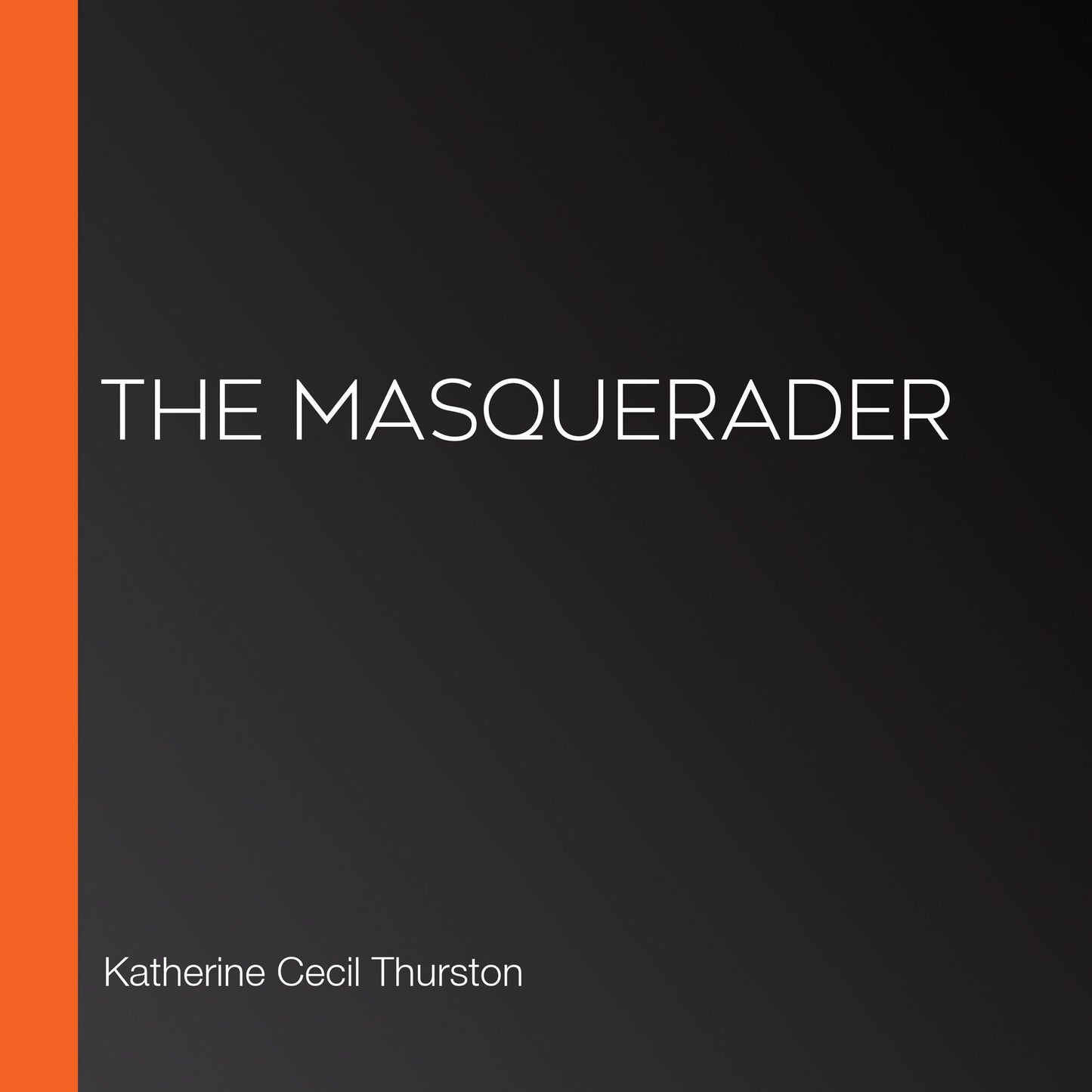 The Masquerader