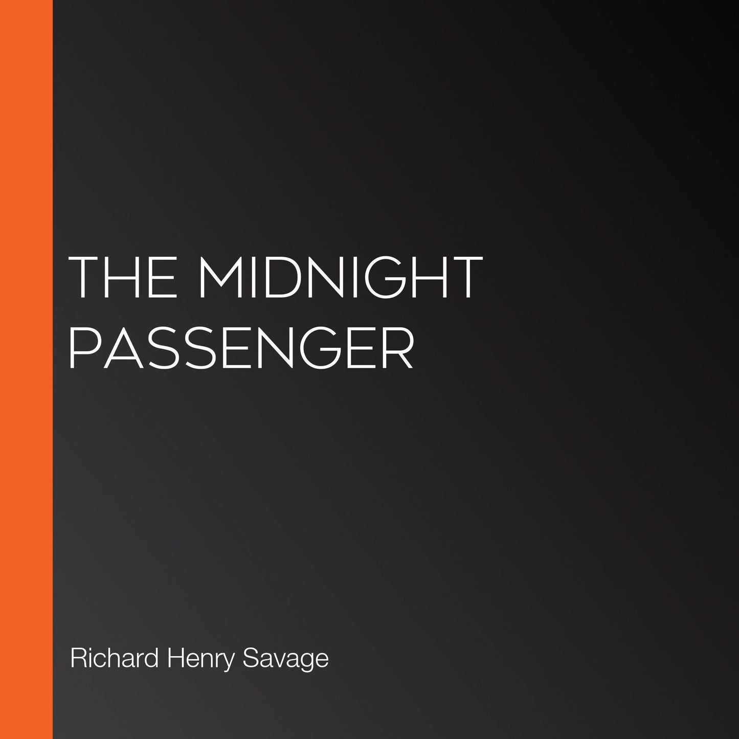 The Midnight Passenger