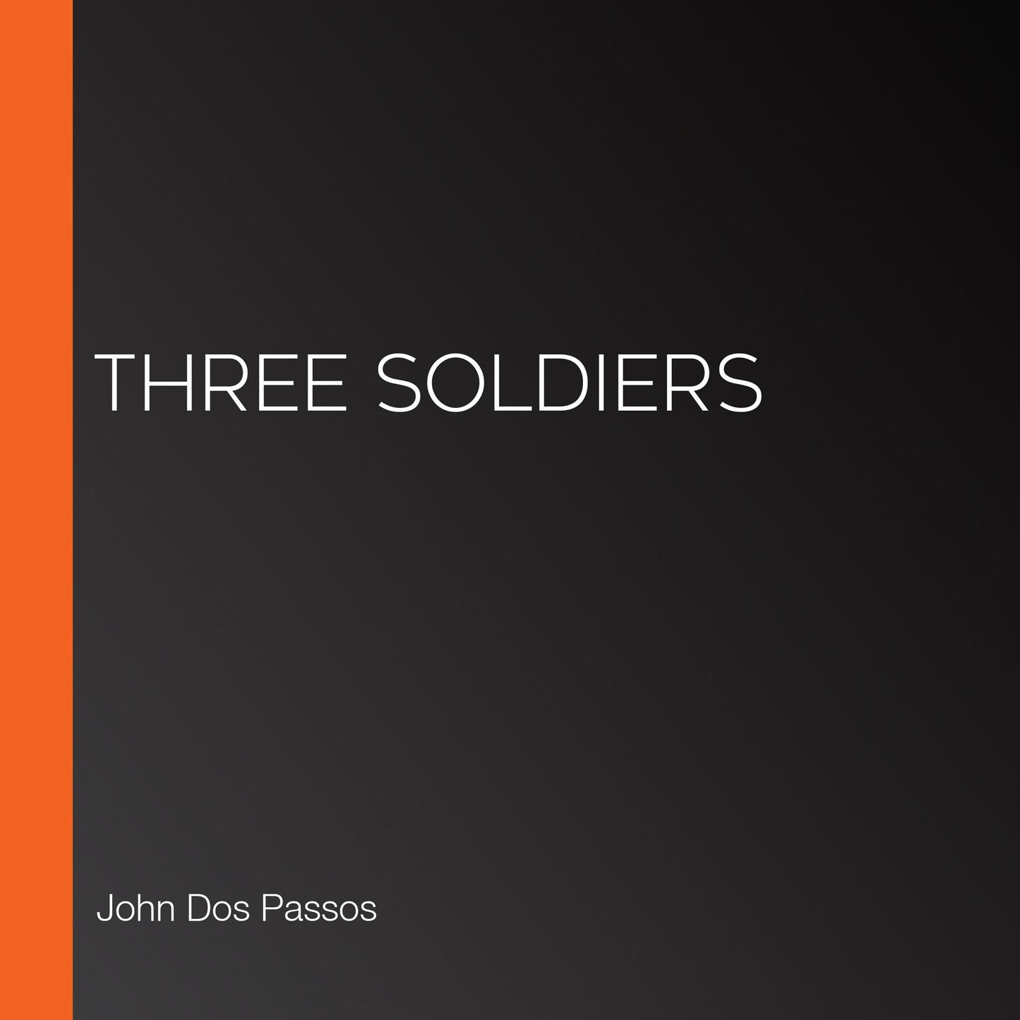 Three Soldiers