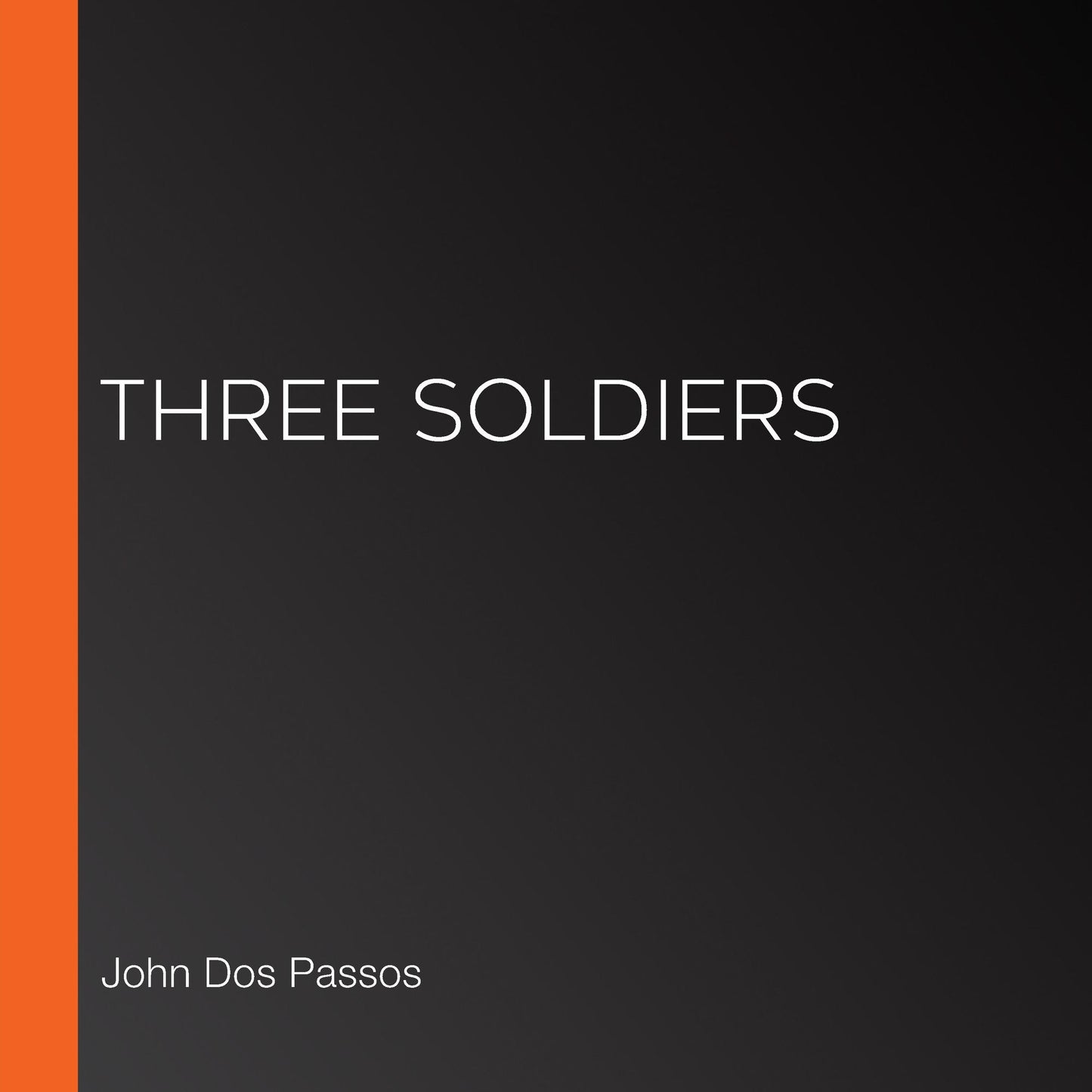Three Soldiers