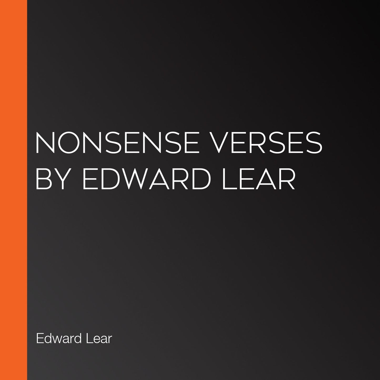 Nonsense Verses by Edward Lear