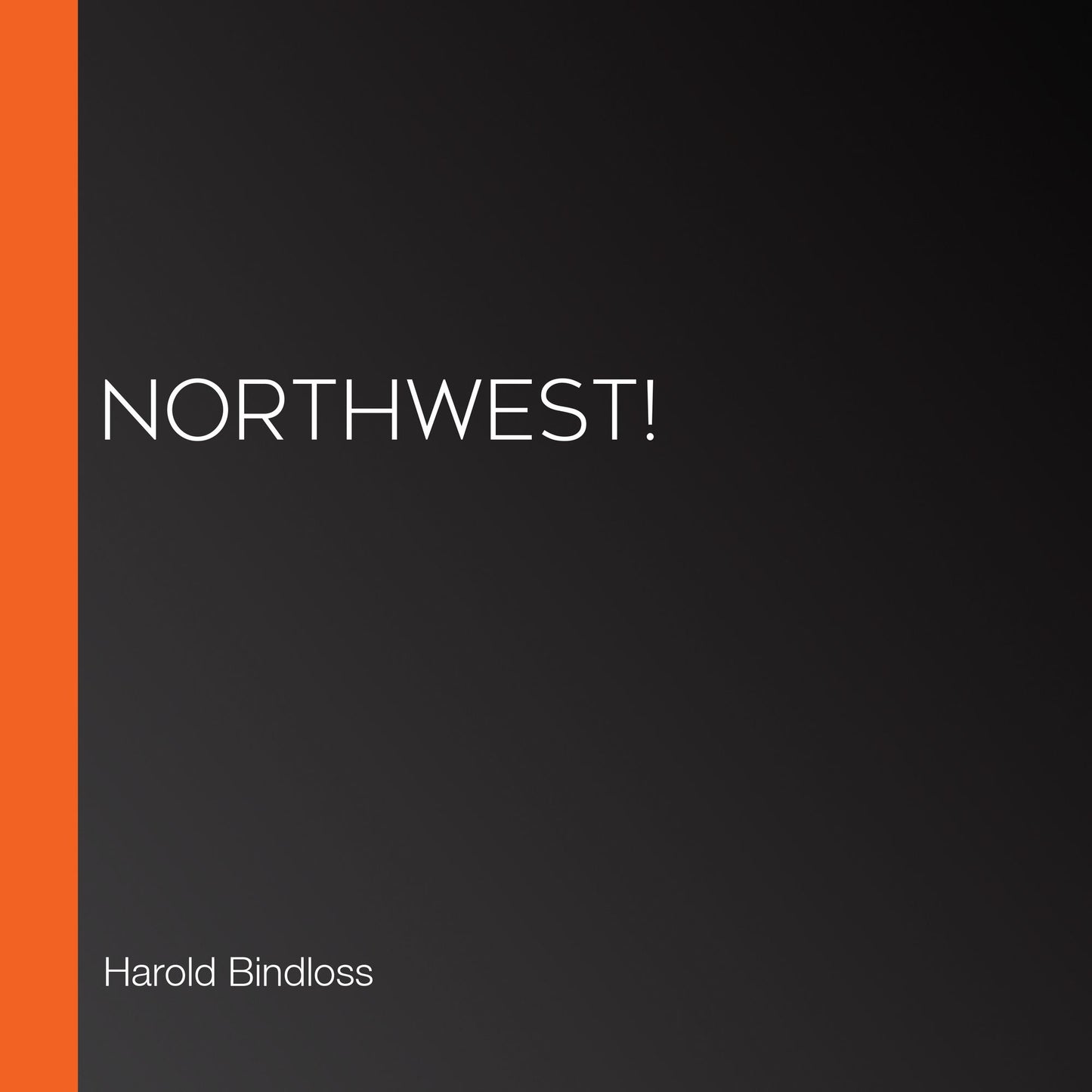 Northwest!