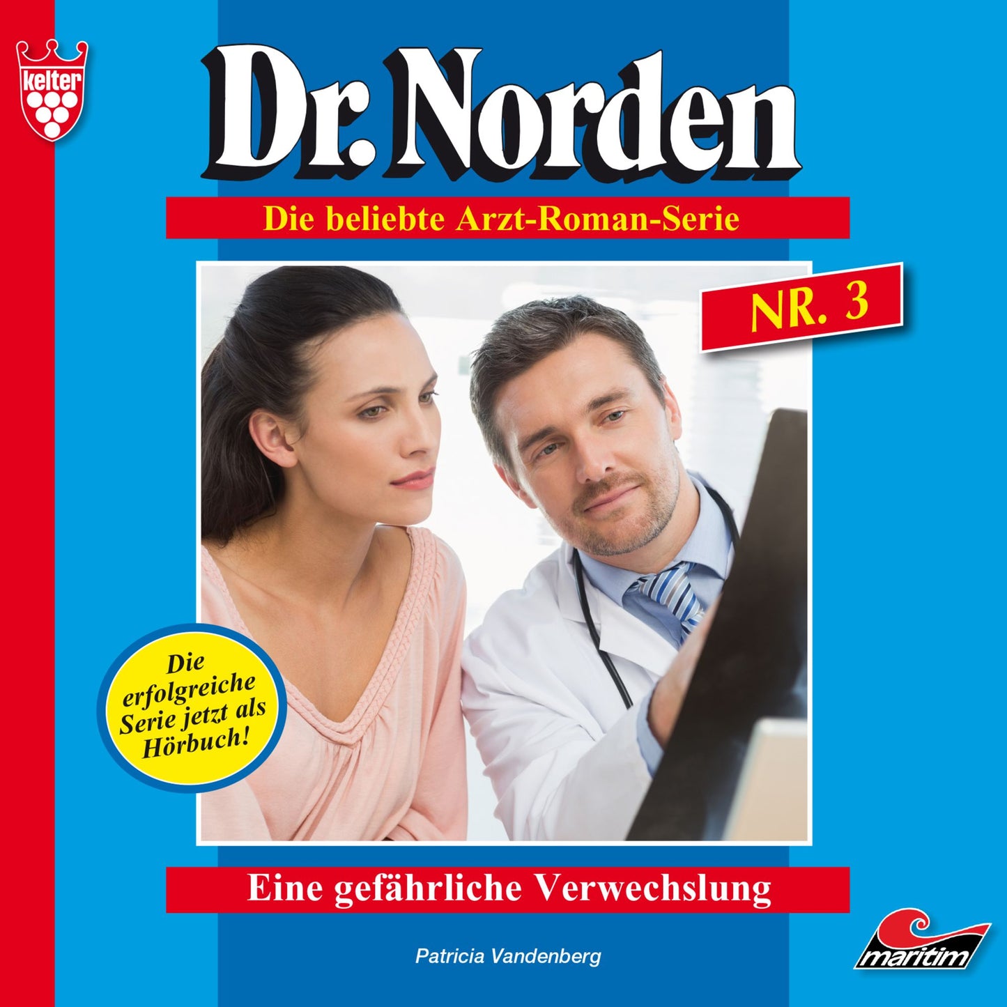 Dr. Norden, Folge 3: Eine gefÃ¤hrliche Verwechslung