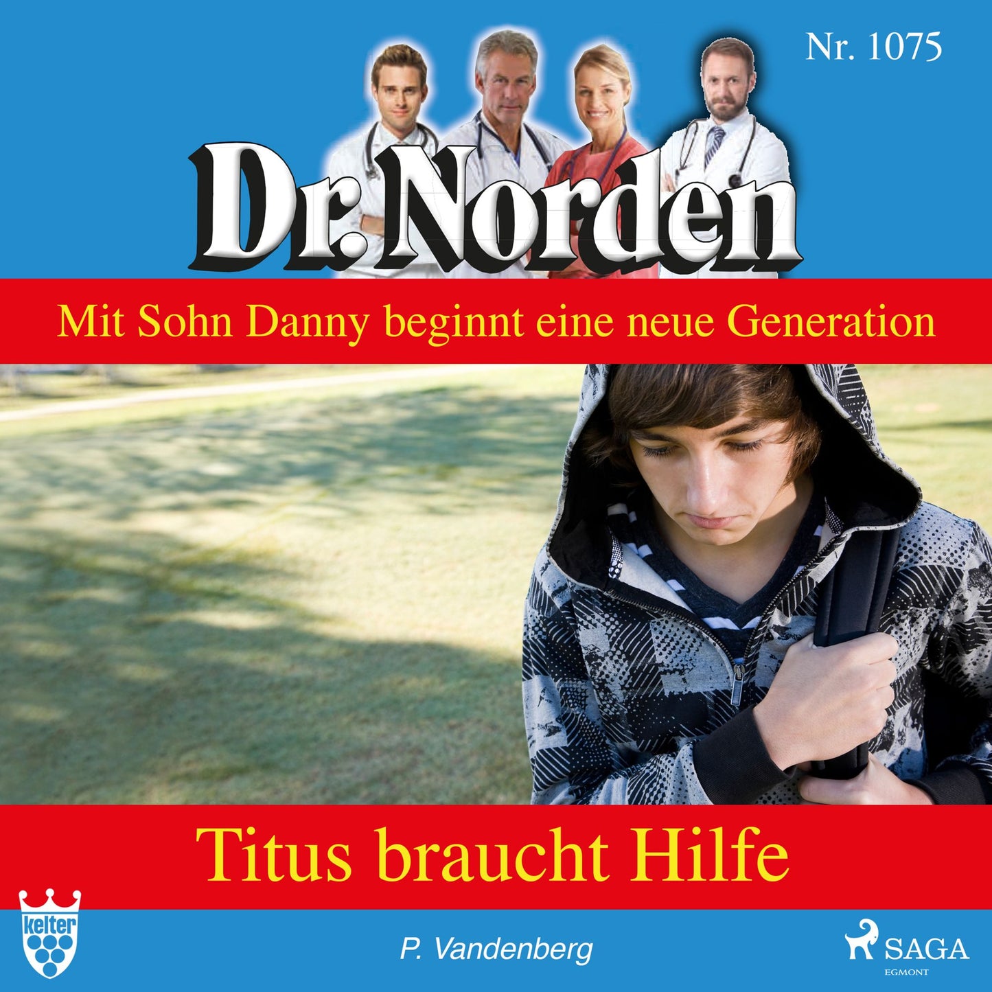 Dr. Norden 1075: Titus braucht Hilfe (UngekÃ¼rzt)
