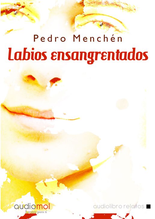 Labios ensangrentados
