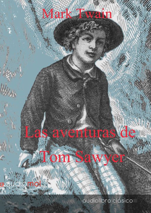 Las aventuras de Tom Sawyer