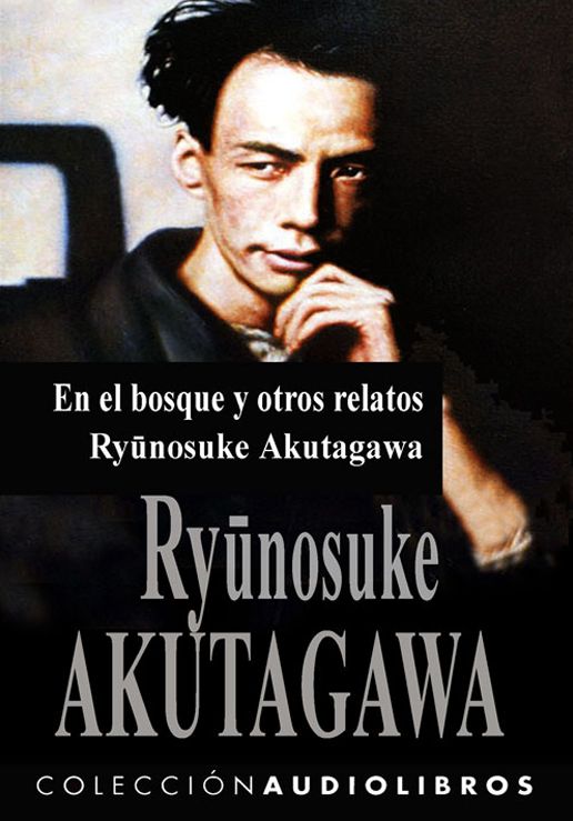 En el Bosque y otros relatos