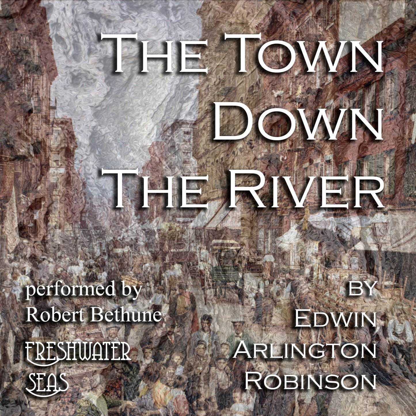 The Town Down the River