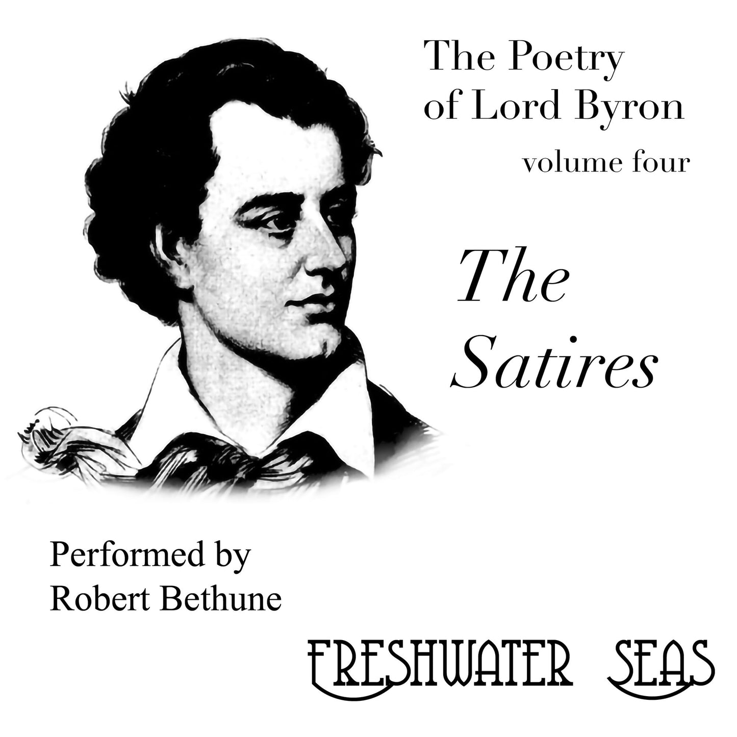 Satires, the: Poetry of Lord Byron
