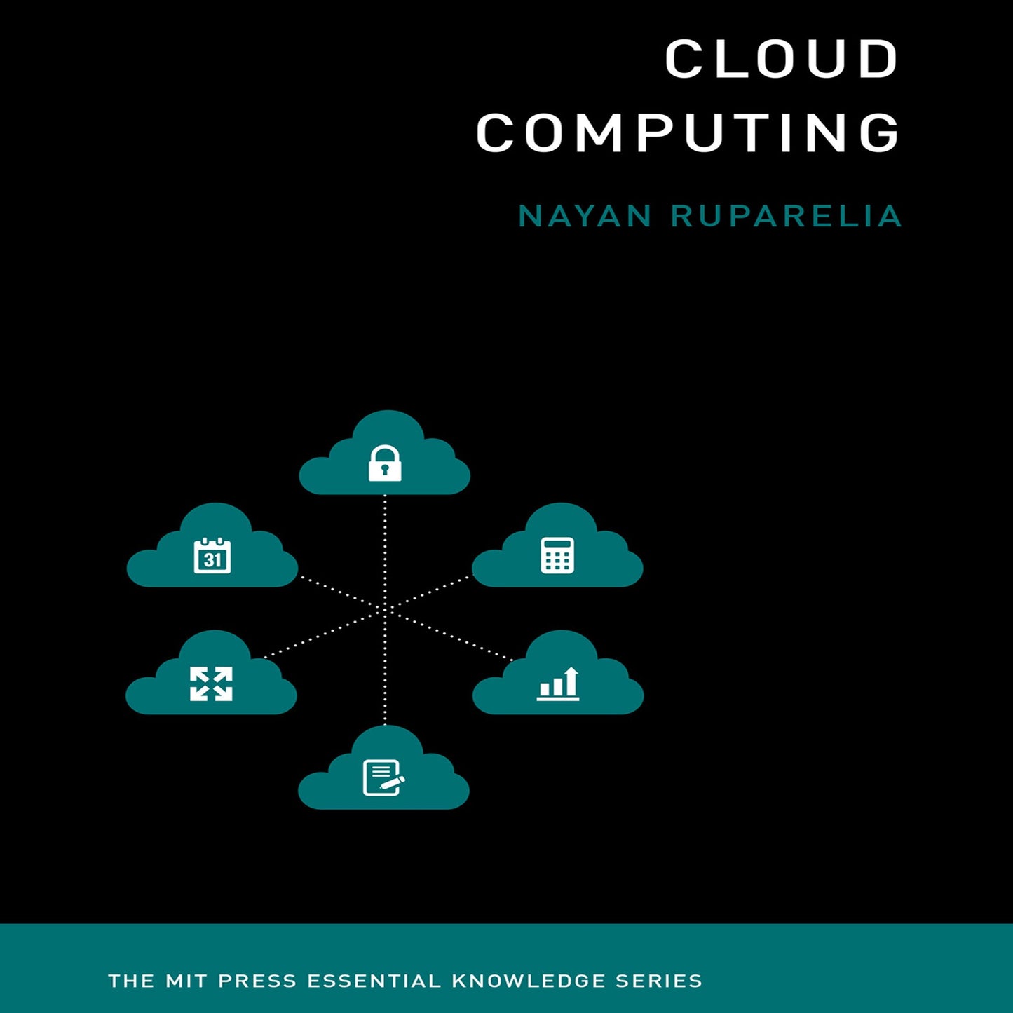 Cloud Computing: The MIT Press Essential Knowledge Series