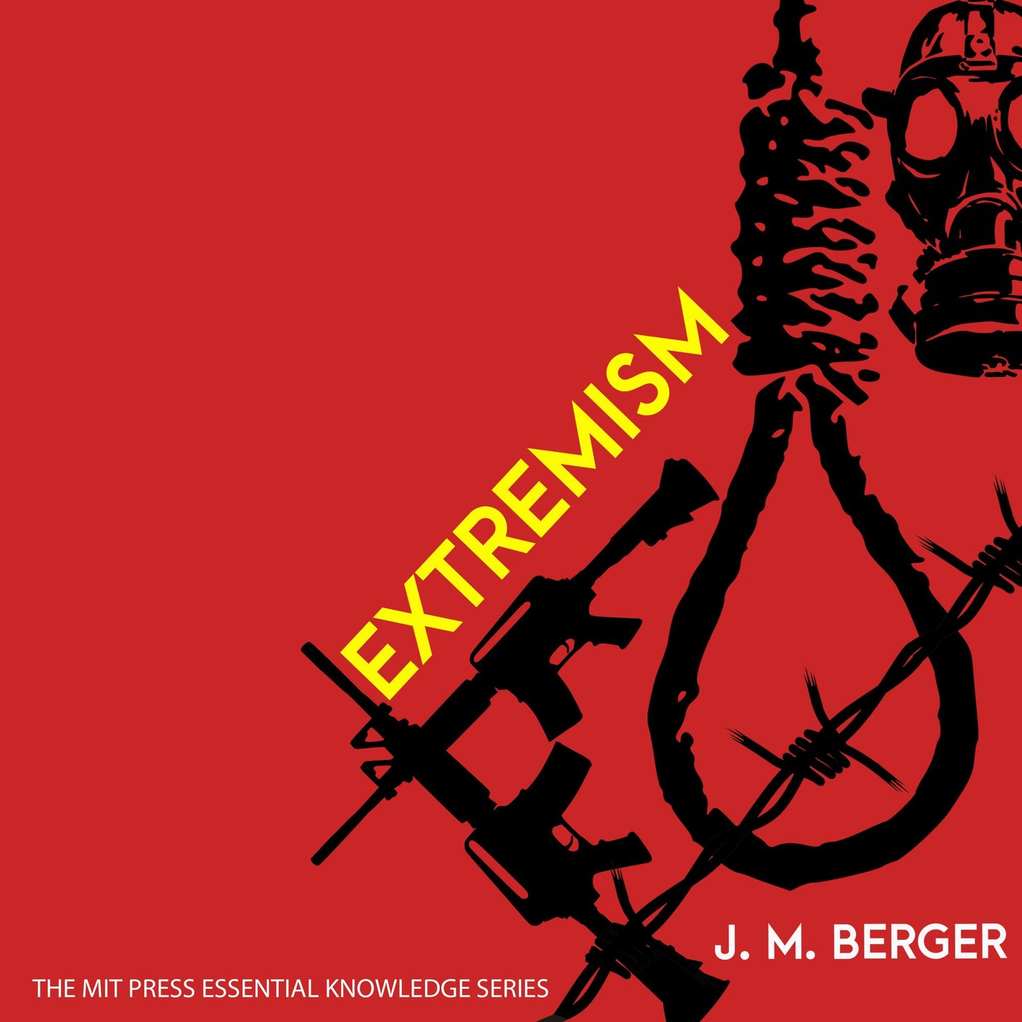 Extremism: The Mit Press Essential Knowledge Series