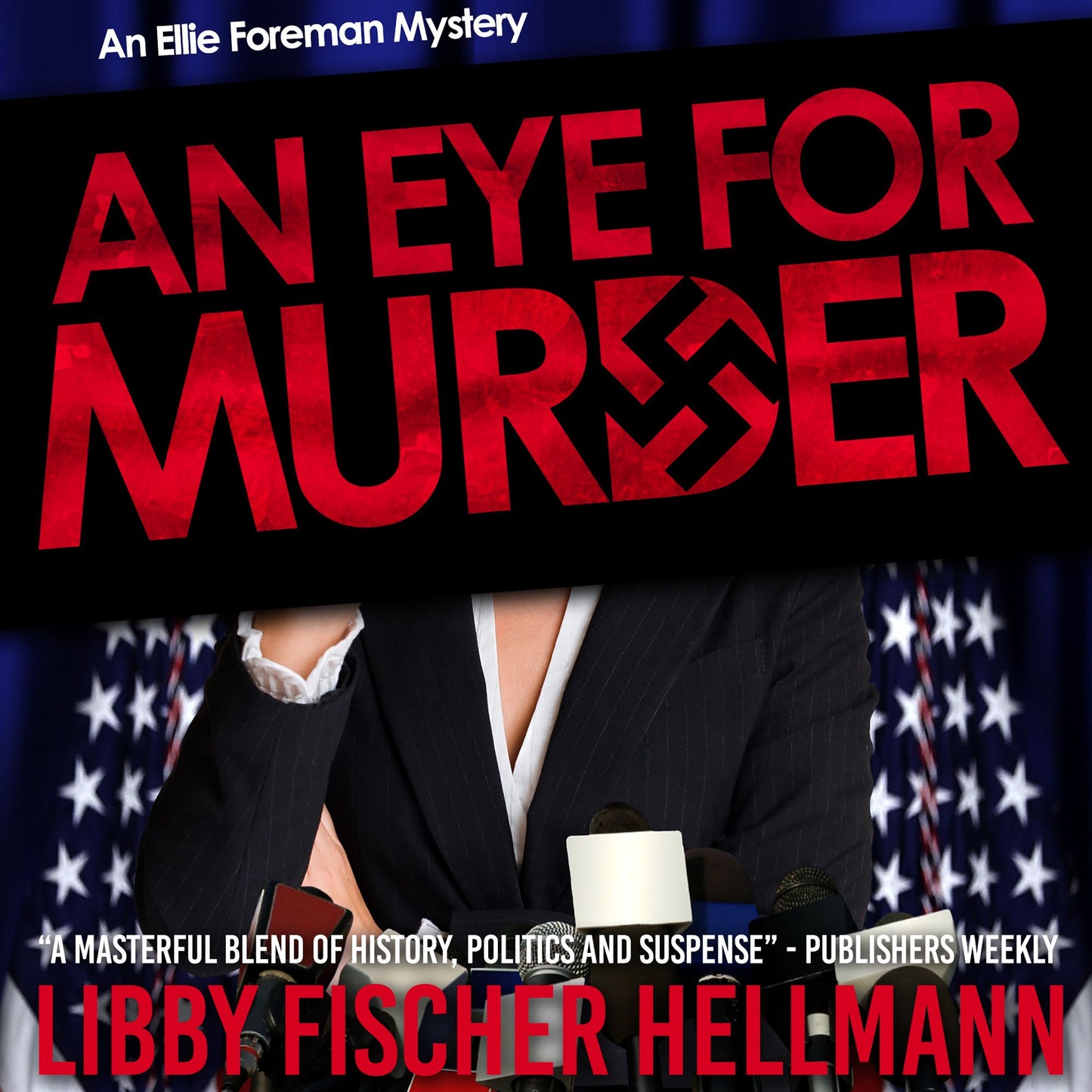 A Eye For Murder : An Ellie Foreman Mystery