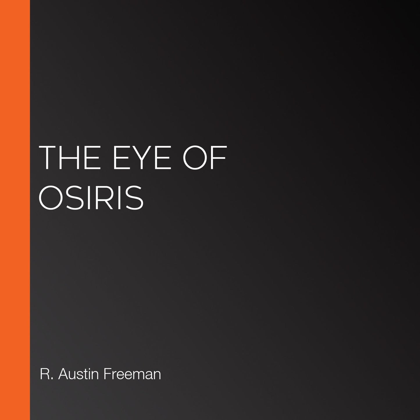 The Eye of Osiris