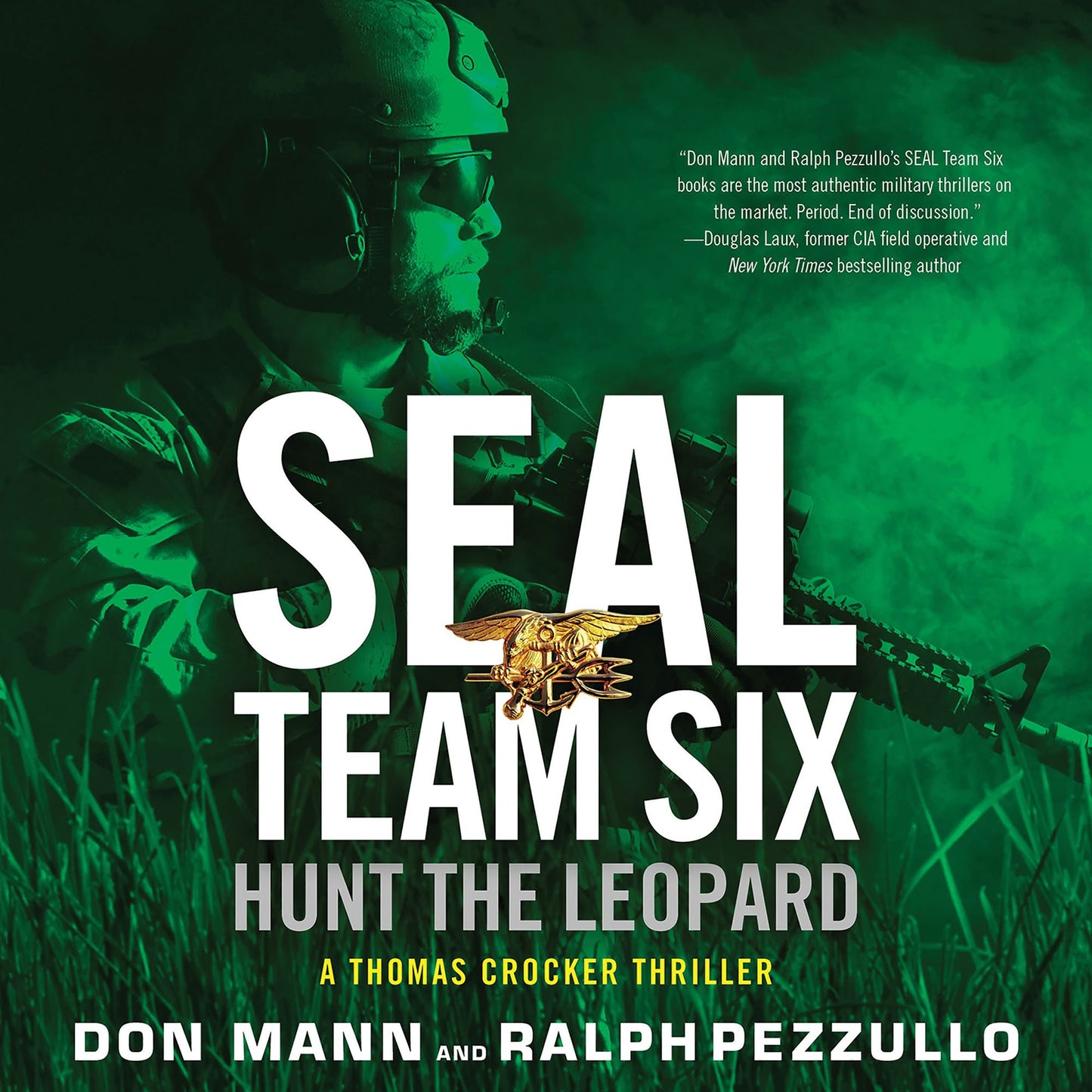 SEAL Team Six: Hunt the Leopard: A Thomas Crocker Thriller