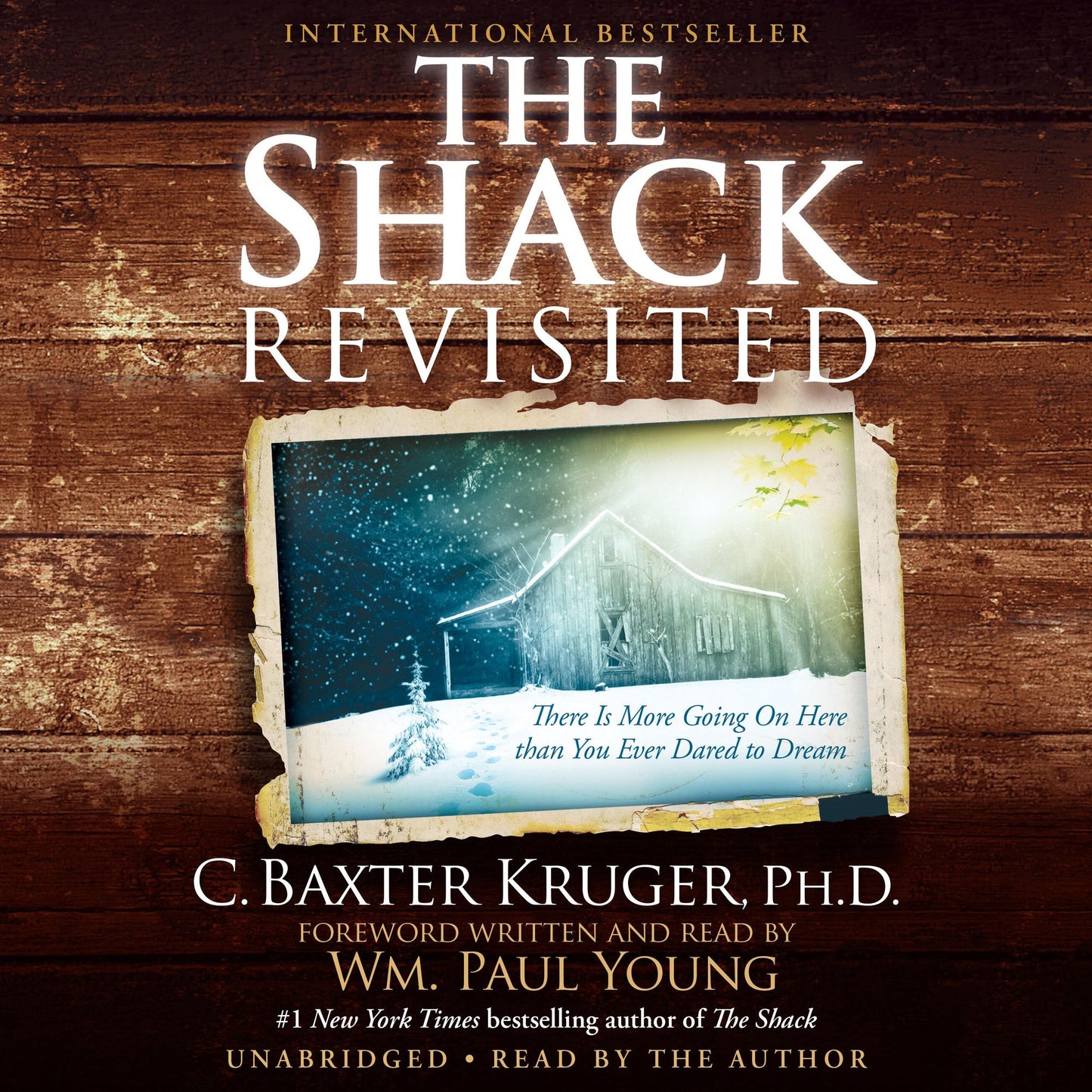 The Shack Revisited: There Is More Going On Here than You Ever Dared to Dream