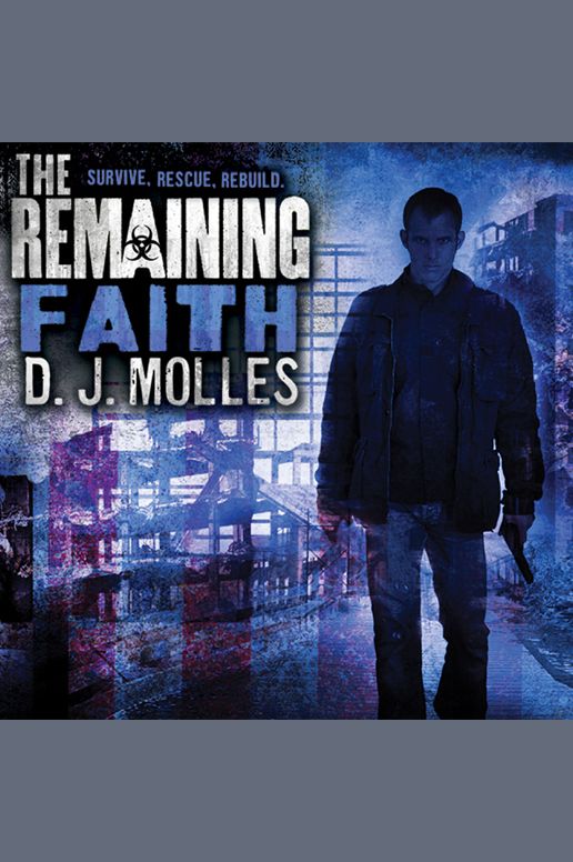 The Remaining: Faith: A Novella