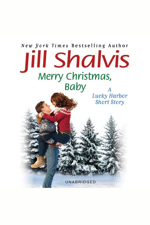 Merry Christmas, Baby: A Lucky Harbor short story