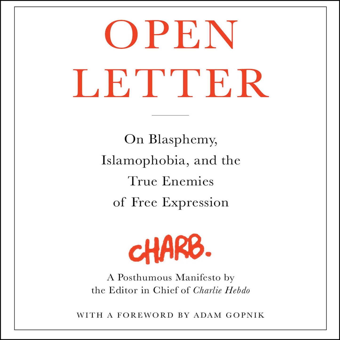 Open Letter: On Blasphemy, Islamophobia, and the True Enemies of Free Expression