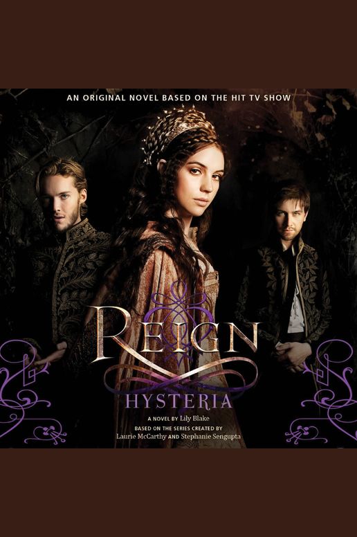 Reign: Hysteria