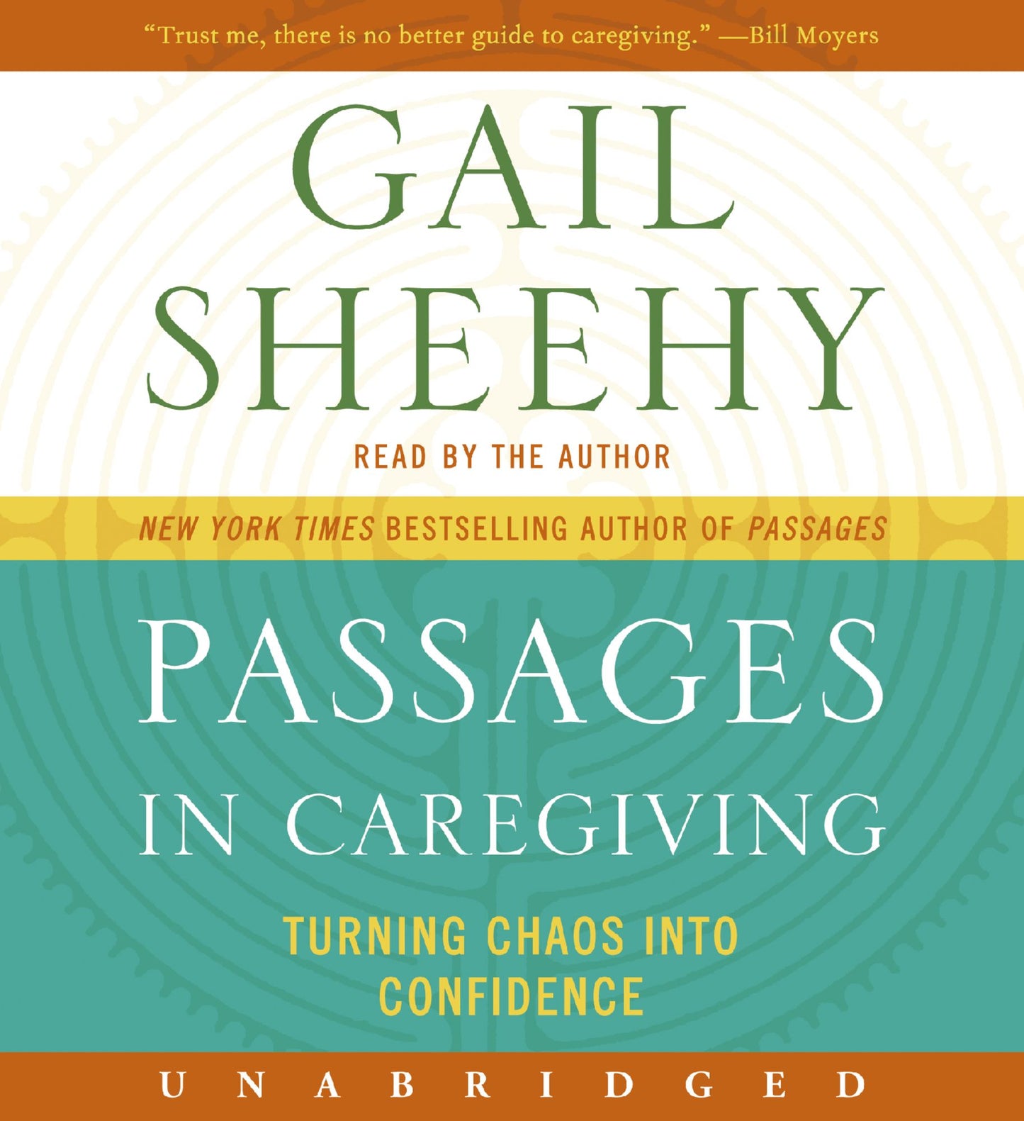 Passages in Caregiving: Turning Chaos into Confidence
