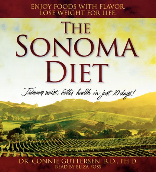 The Sonoma Diet (Abridged)