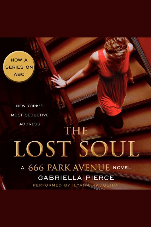 The Lost Soul: A 666 Park Avenue Novel
