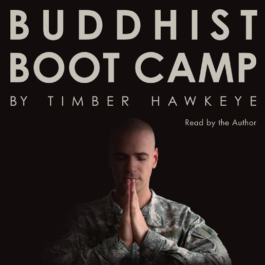 Buddhist Boot Camp