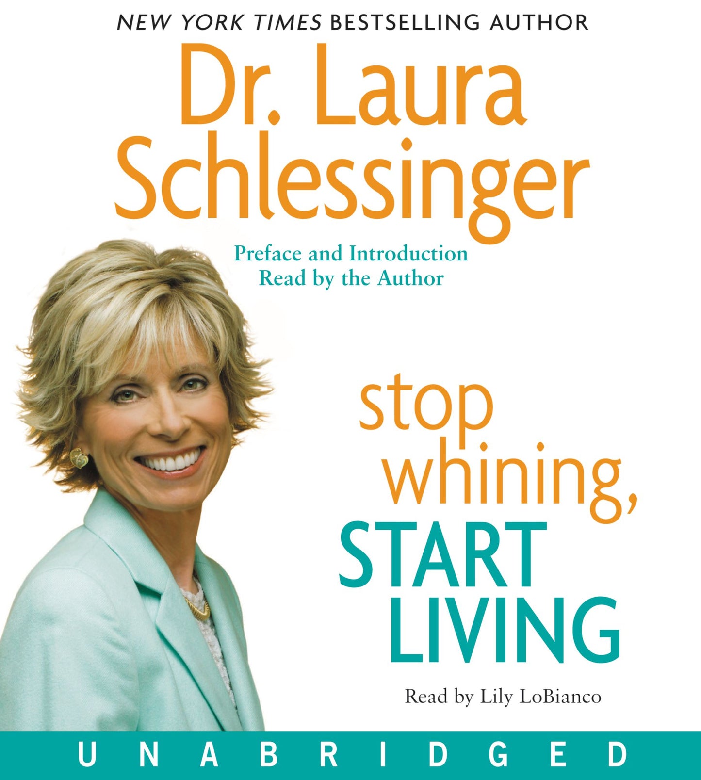 Stop Whining, Start Living