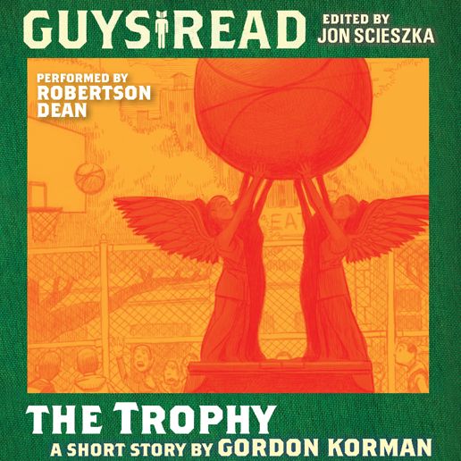Guys Read: The Trophy