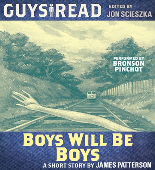 Guys Read: Boys Will Be Boys