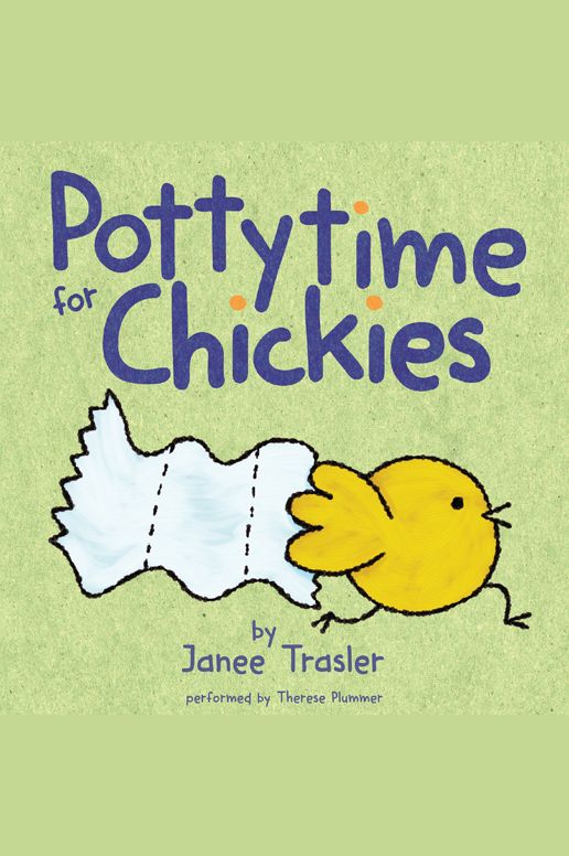 Pottytime for Chickies