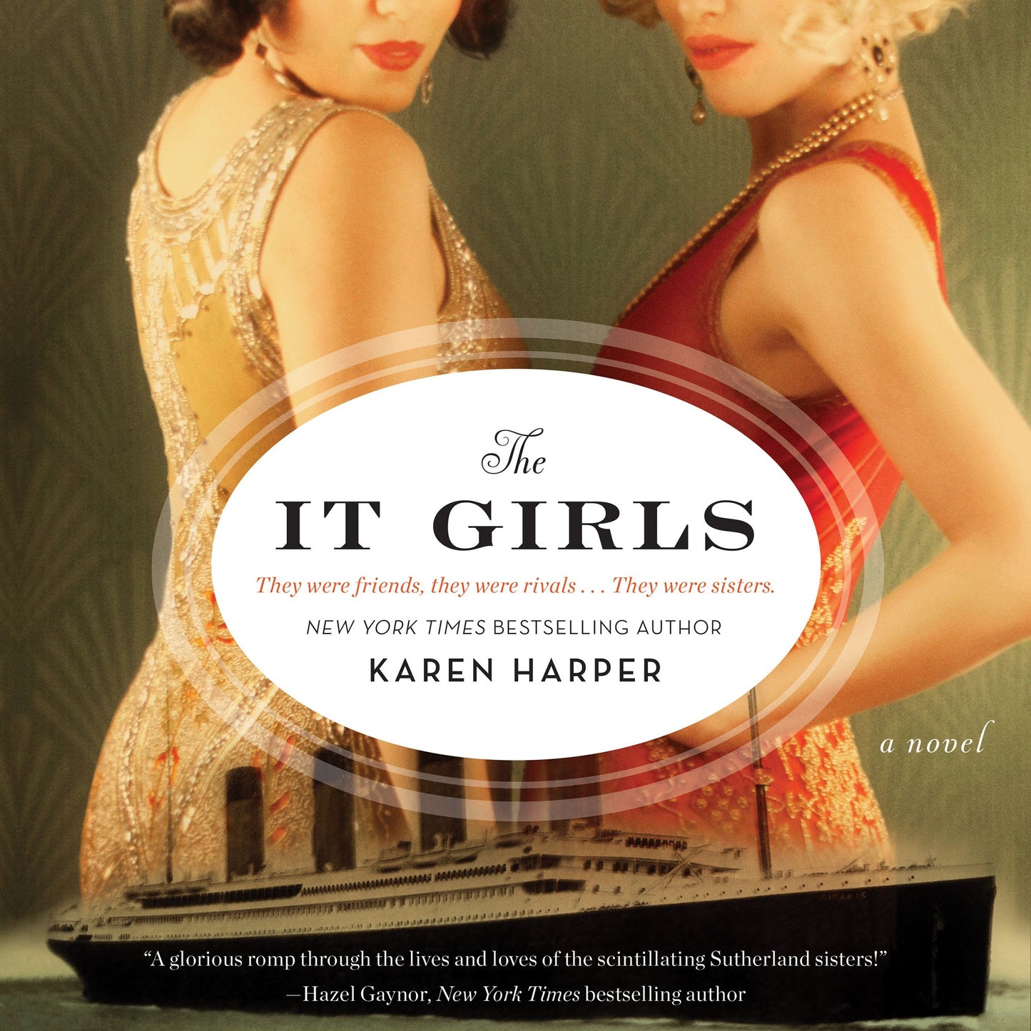 The It Girls: A Novel