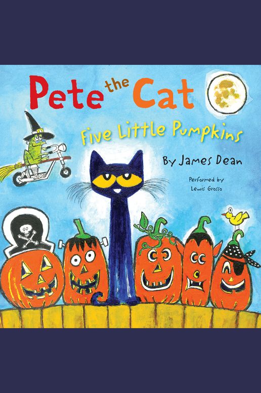 Pete the Cat: Five Little Pumpkins