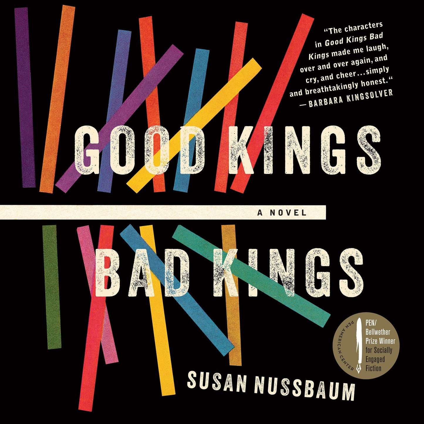 Good Kings Bad Kings: A Novel