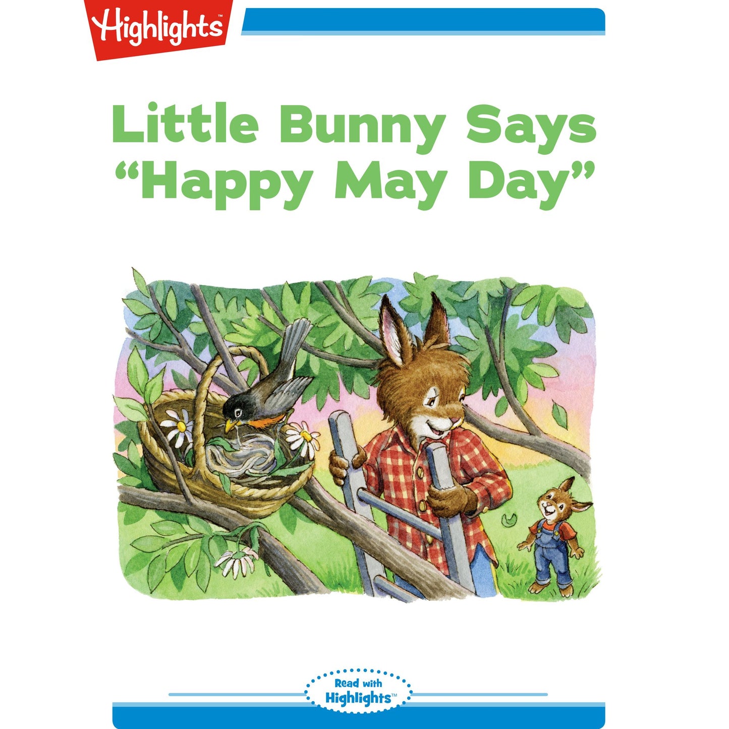 Little Bunny Says "Happy May Day"
